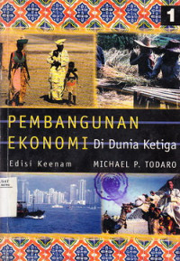 Pembangunan Ekonomi di Dunia Ketiga 1