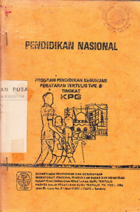 Pendidikan Nasional Program Pendidikan Keguruan Penataran Tertulis Tipe B Tingkat KPG