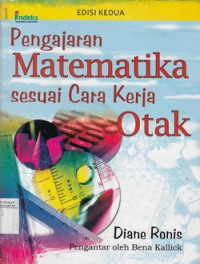 Pengajaran Matematika Sesuai Cara Kerja Otak