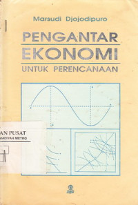 Pengantar Ekonomi Untuk Perencanaan