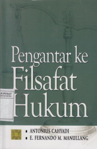 Pengantar Ke Filsafat Hukum