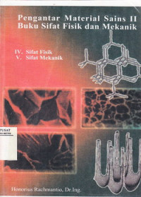 Pengantar Material Sains II: Buku Sifat Fisik Dan Mekanik