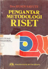 Pengantar Metodologi Riset