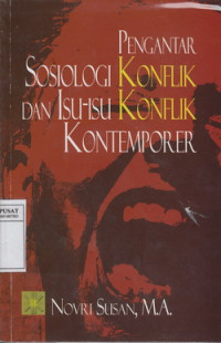 Pengantar Sosiologi Konflik Dan Isu-Isu Konflik Kontemporer