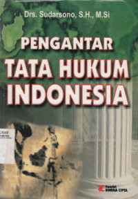 Pengantar Tata Hukum Indonesia