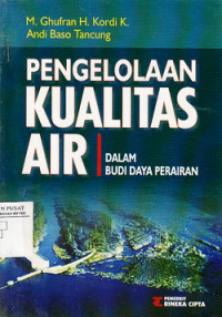 Pengelolaan Kualitas Air Dalam Budi Daya Perairan