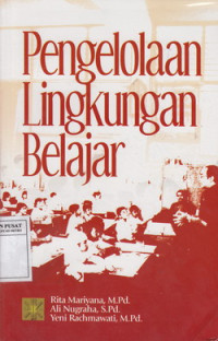 Pengolahan Lingkungan Belajar