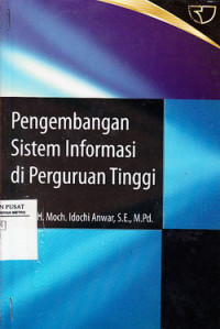 PENGEMBANAN SISTEM INFORMASI DI PERGURUAN TINGGI