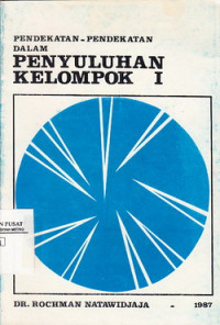 Pendekatan-pendekatan Dalam Penyuluhan Kelompok I