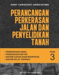 Perancangan perkerasan jalan dan penyelidikan tanah : perkerasan aspal, Perkerasan beton, sistem cakar ayam modifikasi, sistem plat terpaku