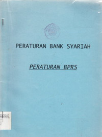 Peraturan Bank syariah ; Peraturan BPRS