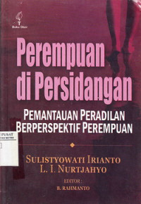 Perempuan Di Persidangan Pemantauan Peradilan Berprespektif Perempuan