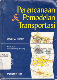 Perencanaan Dan Pemodelan Transportasi