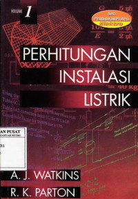 Perhitungan instalasi listrik volume 1