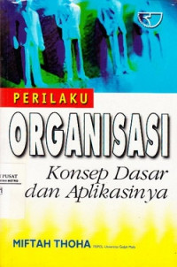 Prilaku Organisasi : Konsep Pasar dan Aplikasi