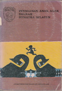 Permainan Anak-Anak Daerah Sumater Selatan