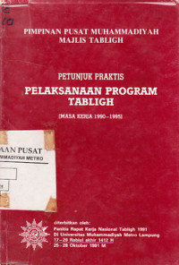 Petunjuk Praktis Pelaksanaan Program Tabligh (Masa Kerja 1990-1995)