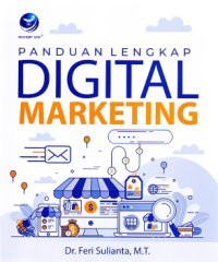 Panduan lengkap digital marketing