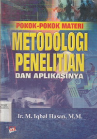 Pokok-Pokok Materi Metodelogi Penelitian Dan Aplikasinya