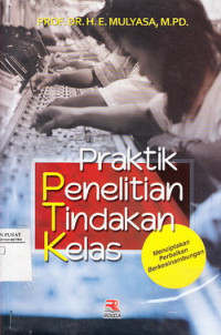 PRAKTIK PENELITIAN TINDAKAN KELAS