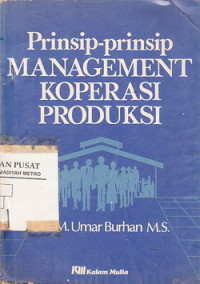 Prinsip-prinsip Management Koperasi Produksi