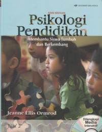 Psikologi pendidikan membantu siswa tumbuh dan berkembang jilid 2