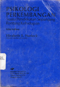 Psikologi Perkembangan : suatu pendekatan sepanjang rentang hidup