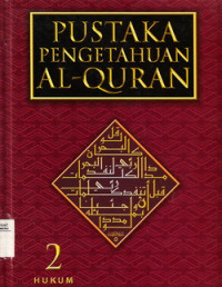 Pustaka pengetahuan Al Qur~an 2 : Hukum