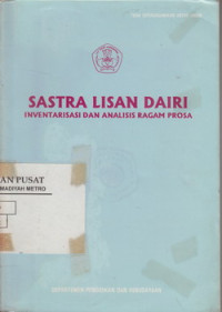 Image of SASTRA LISAN DAIRI Inventarisasi dan Analisis Ragam Prosa