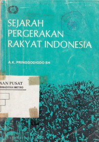 Sejarah Pergerakan Rakyat Indonesia