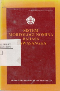 SISTEM MORFOLOGI NOMINA BAHASA MAWASANGKA