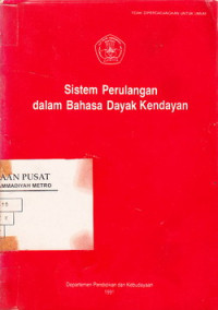 Sistem Perulangan Dalam Bahasa Dayak Kendayan