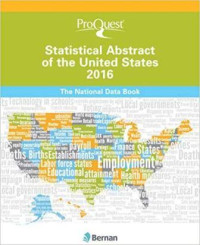 ProQuest statistical abstract of the United States: 2016