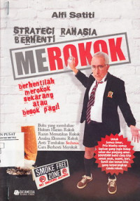 Strategi Rahasia Berhenti Merokok