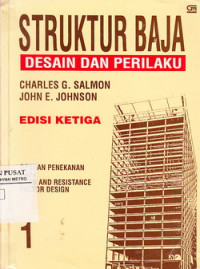 Struktur baja Desain dan Perilaku : Dengan Penekanan Pada Load An Resistance Factor Design 2