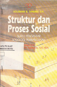 Struktur Dan Proses Sosial