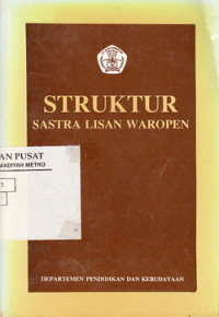 STRUKTUR SASTRA LISAN WAROPEN