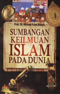 Sumbangan keilmuan islam pada dunia