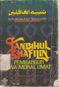 TANBIHUL GHAFILIN: PEMBANGUNAN JIWA/ MORAL UMAT