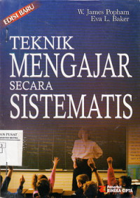 Teknik Mengajar Secara Sistematis