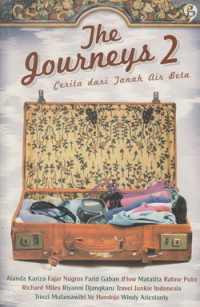The journeys 2 : cerita dari tanah Air beta