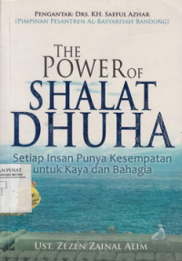 The Power Of Shalat Dhuha