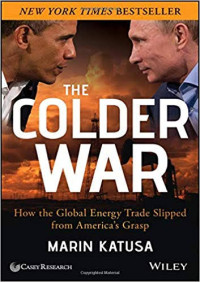 The colder war: how the global energy trade slipped from America's grasp