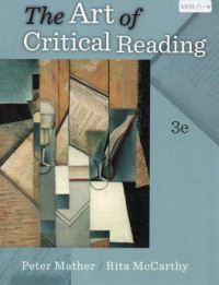 The art of critical reading : brushing up on your reading, thinking and study skills