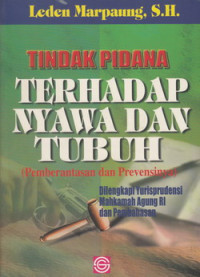 Tindak pidana terhadap nyawa dan tubuh