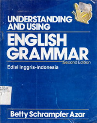 Understanding and Using English Grammar