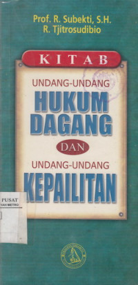 Kitab Undang-undang Hukum Dagang dan Undang-undang Kepailitan