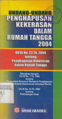 Undang-undang Penghapusan Kekerasan Dalam Rumah Tangga 2004