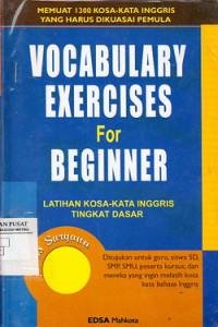 Vocobulary Exercises For Beginer : Latihan Kosa-kata Inggris Tingkat Dasar