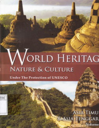 World Heritage Nature & Culture Under The Protection Of Unesco 